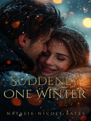 cover image of Suddenly One Winter